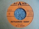 Joe D. Johnson - Rattlesnake Daddy 1963 USA 45 ACAME