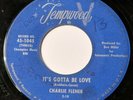 Rockabilly 45 CHARLIE FLENER It's Gotta Be Love / Don't Forget Me TEMPWOOD V mp3