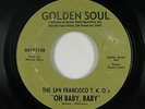 Sweet Soul/Funk 45 - San Francisco T.K.O.'s - Oh Baby, Baby - Golden Soul - VG+