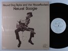 HOUND DOG TAYLOR & HOUSEROCKERS Natural Boogie ALLIGATOR LP VG++/VG+ SHRINK