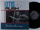 OTIS RUSH The Classic Recordings CHARLY LP VG++ uk