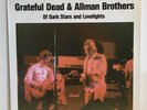 Grateful Dead and Allman Brothers, of Dark Stars and Love Lights, vinyl