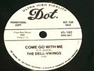 78 RPM The Dell Vikings COME GO WITH ME doowop RE DOT nm-