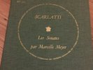 Marcelle Meyer Scarlatti DF 140