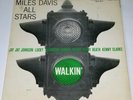 MILES DAVIS ALL STARS WALKIN LP PRESTIGE 7076 HIFI HORACE SILVER BOP JAZZ MONO