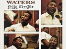 MUDDY WATERS, FOLK SINGER - MOBILE FIDELITY LP MFSL 1-201 AUDIOPHILE BLUES