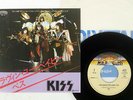 KISS I WAS MADE FOR LOVIN' YOU CASABLANCA 6S-16 Japan VINYL 7