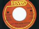 Northern Soul Garland Green REVUE 11030 Ain't that good enough / Love now pay ?
