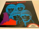 The Live Beatles -Vinyl - Recorded live in Munich, West Germany June 24th 1966