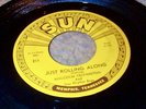 45 Drinkin' Wine Spodee-o-Dee MALCOLM YELVINGTON Just Rolling Along SUN NMint 7