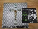 Dead Kennedys ..  In God we Trust Inc. LP + Too Drunk To F*** 7