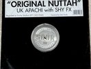 Original Nuttah - UK Apache with Shy FX- Drum n bass jungle hardcore record