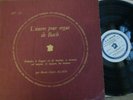 MARIE-CLAIRE ALAIN / BACH preludes & fugues  / LES DISCOPHILES FRANCAIS DF 131