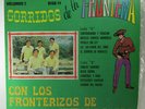 Los Fronterizos de Nuevo Laredo - Lp - Corridos de la Frontera - Mexico Norteno