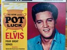 Elvis Presley Pot Luck Compact 33 EP 7