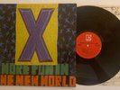 X - More Fun In The New World - 1983 US 1st Press (NM) Ultrasonic Clean