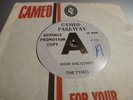 THE TYMES HERE SHE COMES 1964 CAMEO PARKWAY P 924 DEMO NORTHERN CLASSIC  NM