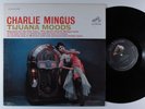 CHARLIE MINGUS Tijuana Moods RCA VICTOR LP VG+