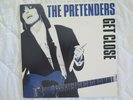 THE PRETENDERS - GET CLOSE - 1ST AUSTRALIAN PRESSING - WEA 240976-1 - 1986.