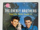 The Everly Brothers, Songs Our Daddy Taught Us
