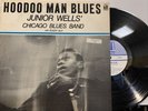 Junior Wells' Chicago Blues Band – Hoodoo Man Blues LP Delmark Records – DS-612