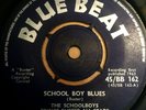 The Schoolboys / Prince Buster ?– School Boy Blues / Money   BLUE BEAT BB162 VG+