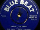 Eric Morris / Drumbago All Stars ?– Humpty Dumpty BLUE BEAT BB53 VG+ listen