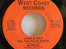 Memphis Shake & Rock Till The Police Knock 45 Rare Modern Soul Funk-West Coast
