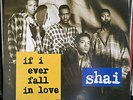 SHAI - IF I EVER FALL IN LOVE (12
