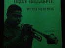 Dizzy Gillespie-With Strings-Clef 136-10 INCH ORIG SUPERB