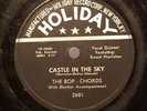 The Bop Chords Castle In The Sky Holiday 2601 78 RPM