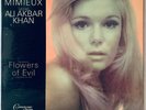 YVETTE MIMIEUX & ALI AKBAR KHAN 1968 Flowers Of Evil Vinyl LP Baudelaire NM-