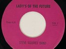 STEVE SQUIRES BAND Lady's of the Future Private Hard Rock 45 HEAR