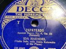 78Rpm; Ida Haendel ; Zapateado & Sarabande And Tambourin  ; Decca - Dr.4945