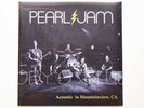 Pearl Jam - Acoustic in Mountainview, CA, LP vinyl Live
