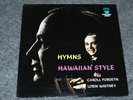 CARROLL FORSETH LORIN WHITNEY Hymns Hawaiian Style XIAN GOSPEL PEDAL STEEL LP