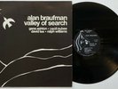 ALAN BRAUFMAN Valley Of Search LP SPIRITUAL FREE JAZZ LP India Navigation MINT