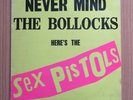 Sex Pistols - Never Mind The Bollocks. Original 12 inch vinyl LP from 1977