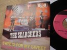 The Searchers Rare German 45er Sweets For My Sweet 60s 