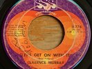 Clarence Murray -Let's Get On With It- Northern Soul 45 on SSS Int. - Hear