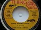 45 / ROOTS / GREGORY ISAACS / BLACK AGAINST BLACK / THE THING / LISTEN