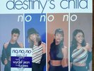 DESTINY'S CHILD  SEALED  BEYONCE NO, NO, NO