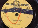 Blue Lake 119 LOU MAC Move Me 78 rpm Post-War Blues E Chicago 1955 great