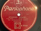 NAT STAR/ MARLBOROUGH DANCE ORCH - ’SPANISH SHAWL’ 1926 PARLOPHONE 78, HOT