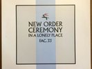 New Order LP Ceremony - In a Lonely Place  FACTORY RECORDS  22/1/1981 FAC33/12