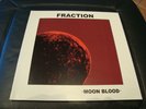 FRACTION--Moon Blood,  RE of  971 US heavy psych mega monster