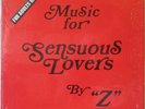 MORT GARSON Music for Sensuous Lovers by “Z” LP Electronic – Private Press