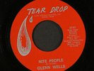GLENN WELLS: nite people / for the lonely Tear Drop 7