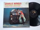 Charlie Mingus LP Tijuana Moods MINT ORIG