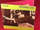 REM Wendell Gee 1985 UK 7